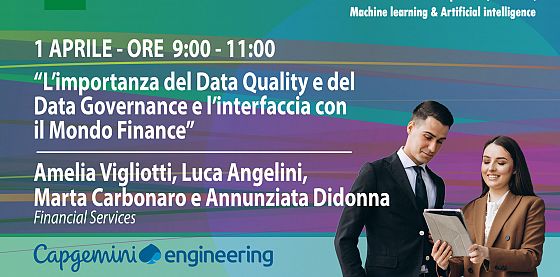 L’importanza del Data Quality e del Data Governance e l’interfaccia con il Mondo Finance.